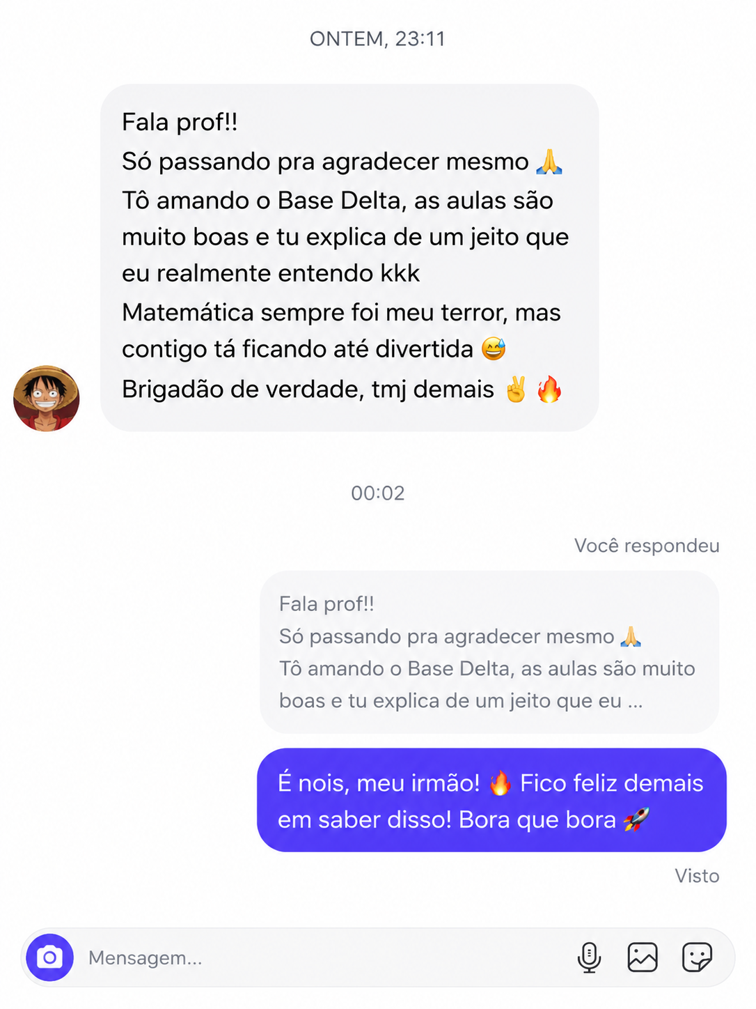Print de aluno dizendo que está amando as aulas do Base Delta